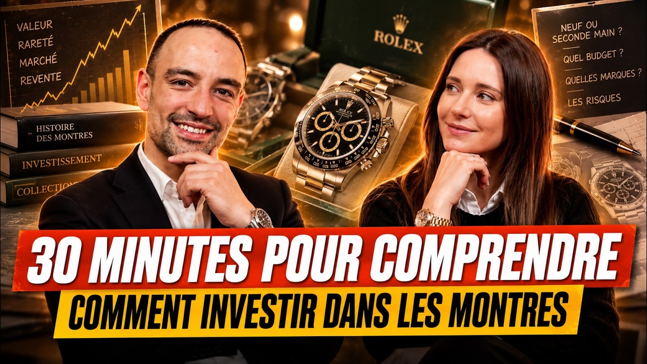 Investir dans les montres : le guide en 30 minutes